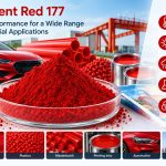 高性能工業製品にピグメントレッド177が世界のバイヤーに選ばれる理由